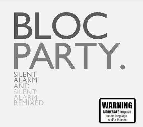 Silent Alarm and Silent Alarm Remixed