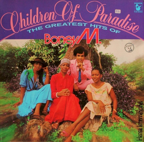 Children of Paradise: The Greatest Hits of Boney M, Volume 2