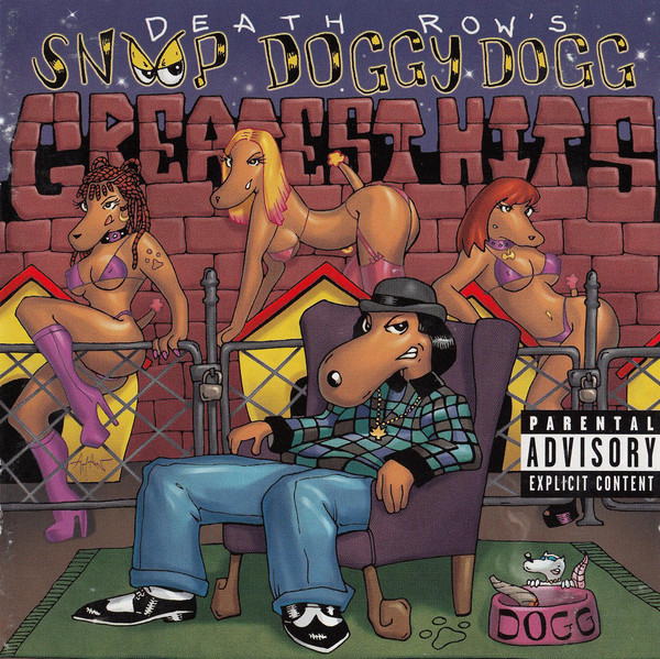 Death Row's Snoop Doggy Dogg Greatest Hits