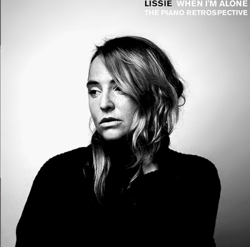 When I’m Alone: The Piano Retrospective