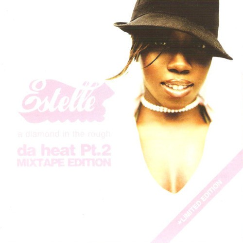 Da Heat, Part 2 (Mixtape Edition): A Diamond in the Rough