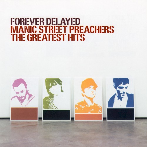 Forever Delayed: The Greatest Hits
