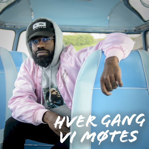 Hver gang vi møtes