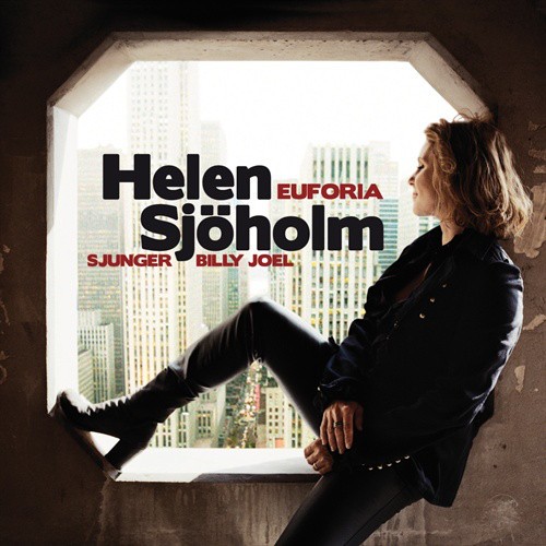 Euforia: Helen Sjöholm Sjunger Billy Joel