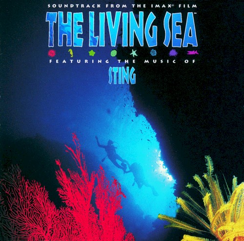 The Living Sea: Soundtrack From the IMAX Film