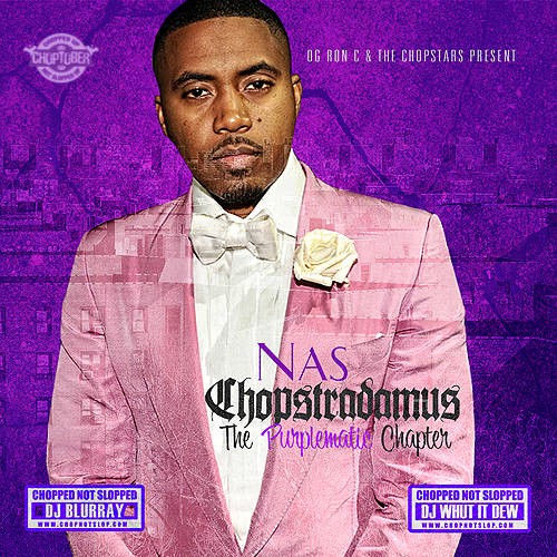 Chopstradamus: The Purplematic Chapter (Chopped Not Slopped by DJ Blurray & DJ Whut It Dew)
