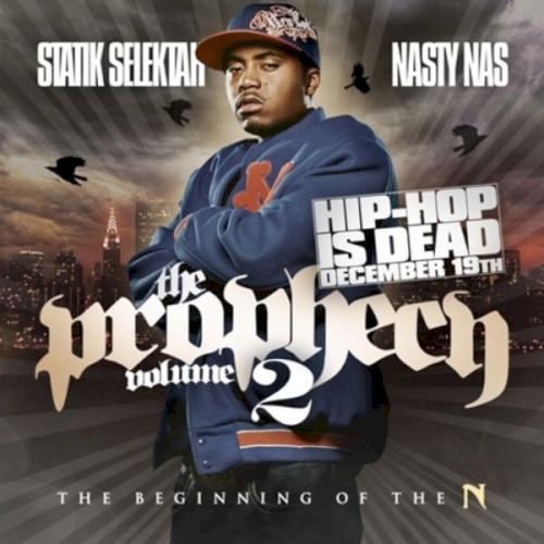 The Prophecy, Volume 2: The Beginning of the N