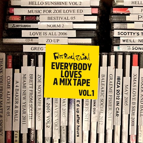 Everybody Loves a Mixtape, Vol. 1: Welcome Home