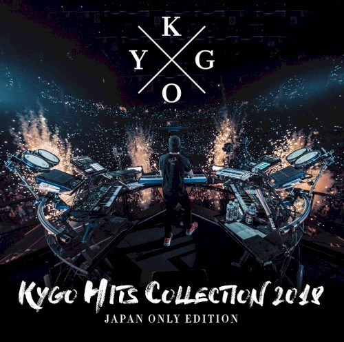 Kygo Hits Collection 2018