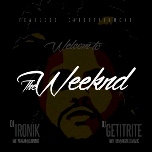 Welcome to the Weeknd