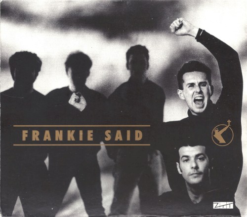 Frankie Said: The Very Best of Frankie Goes to Hollywood