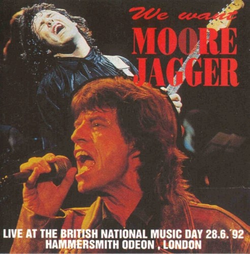 We Want Moore Jagger: Live 1992