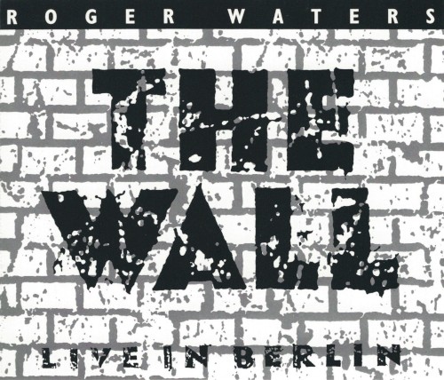 The Wall: Live in Berlin