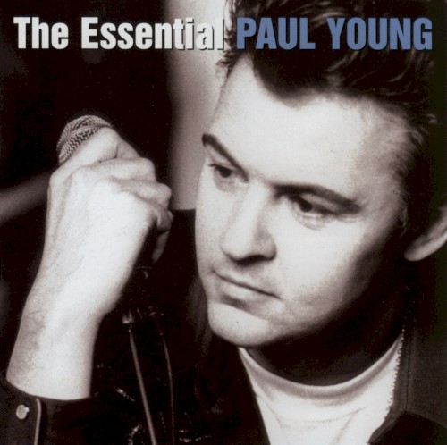 The Essential Paul Young