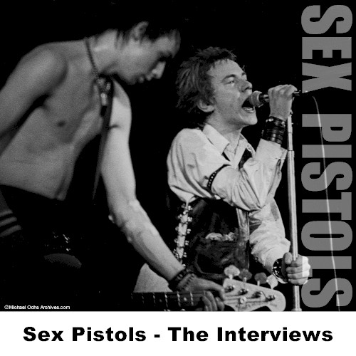 Sex Pistols – The Interviews