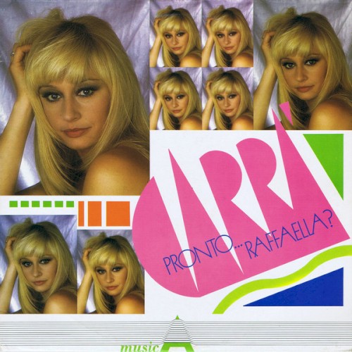 Pronto… Raffaella?