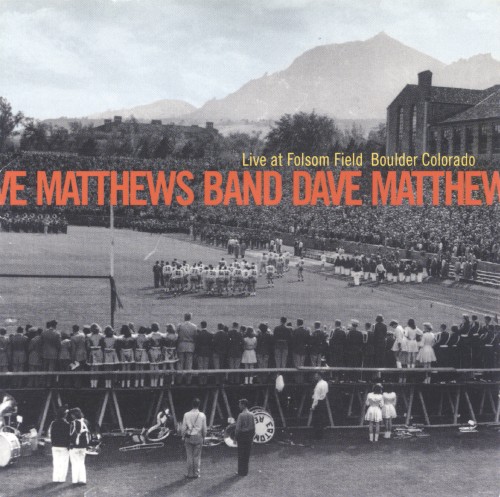 Live at Folsom Field: Boulder, Colorado
