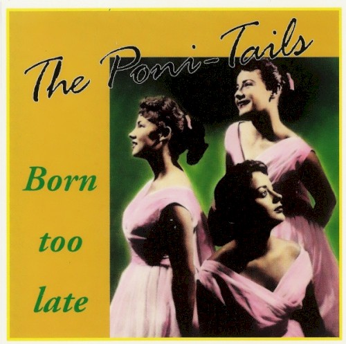 Born Too Late